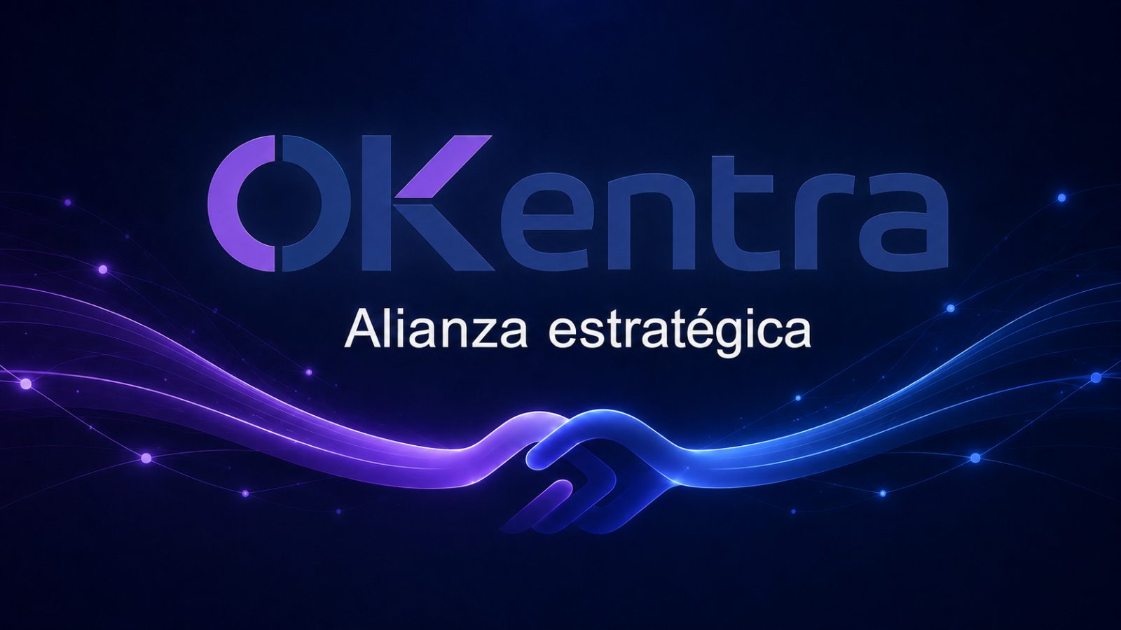 OKentra — Alianza estratégica